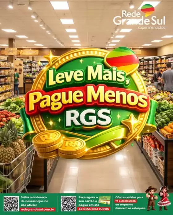 Catálogo Rede Grande Sul | LEVE MAIS, PAGUE MENOS | 2026-07-20T00:00:00.000Z - 2026-07-27T00:00:00.000Z