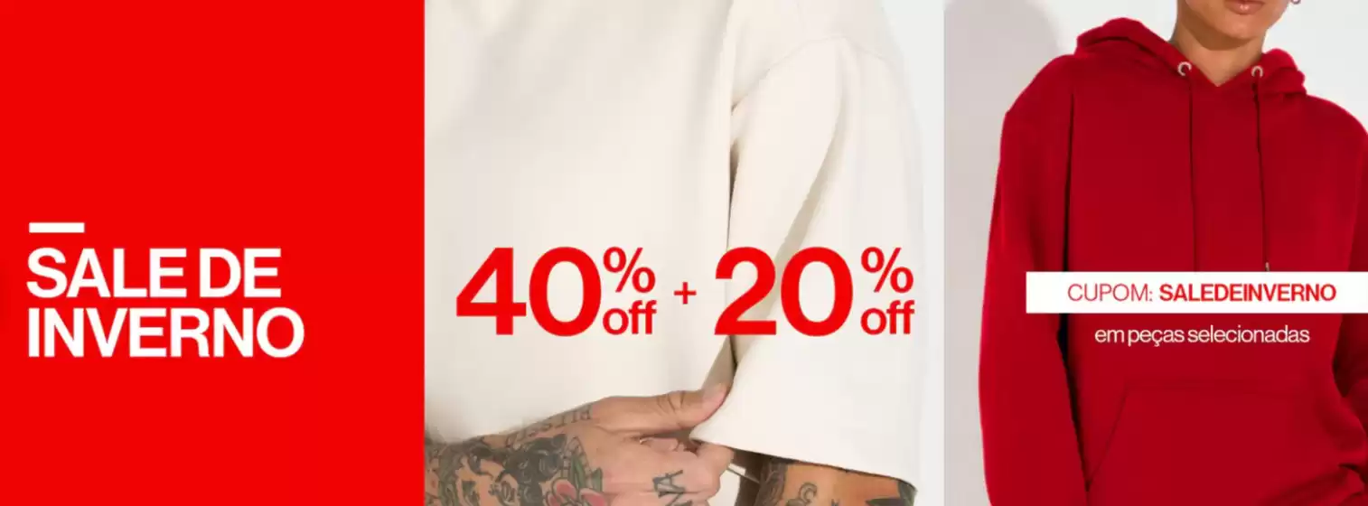 Catálogo basico | Sale de inverno 40% off + 20% off | 2026-07-20T00:00:00.000Z - 2026-08-20T00:00:00.000Z