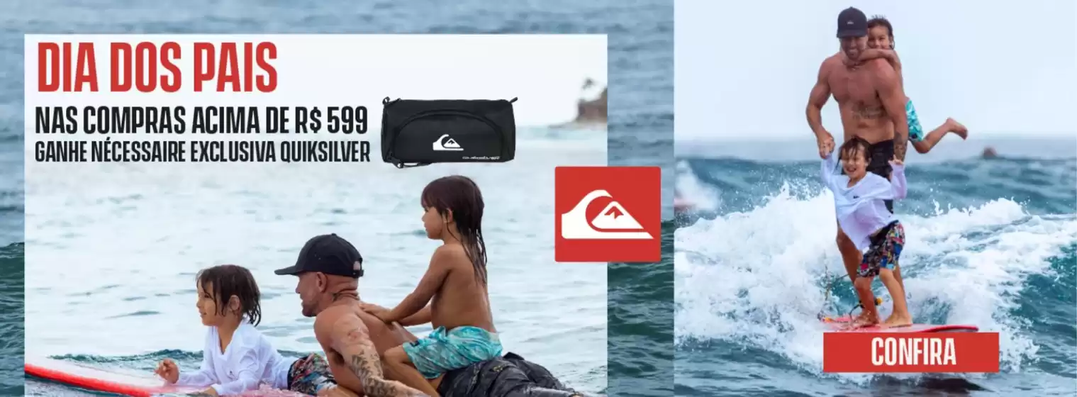 Catálogo Quiksilver | Dia Dos Pais | 2026-07-20T00:00:00.000Z - 2026-08-10T00:00:00.000Z