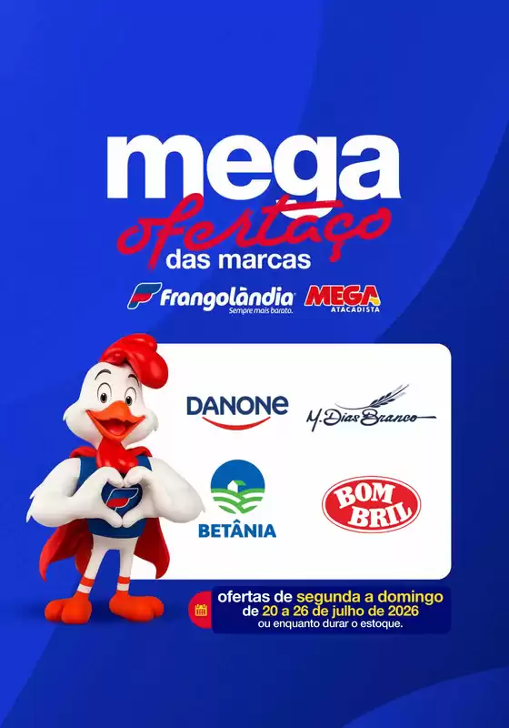 Catálogo Super Frangolândia | Novas ofertas para descobrir | 2026-07-20T00:00:00.000Z - 2026-07-26T00:00:00.000Z