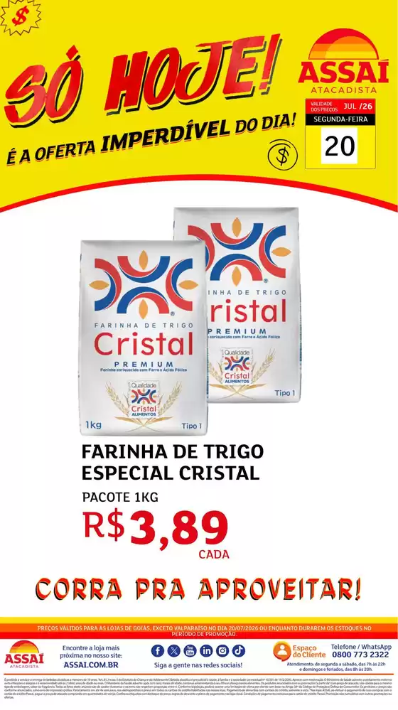 Catálogo Assaí Atacadista | Encarte Assaí Atacadista 49431-822 | 2026-07-20T00:00:00.000Z - 2026-07-20T00:00:00.000Z