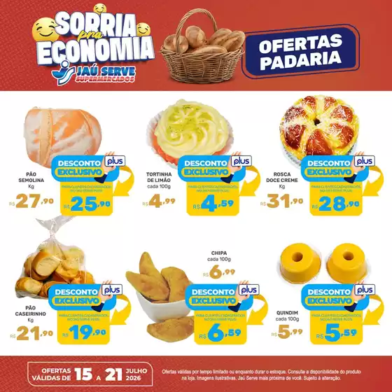 Catálogo Supermercados Jaù Serve | Bakery | 2026-07-20T00:00:00.000Z - 2026-07-21T00:00:00.000Z