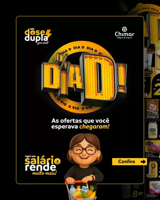 Catálogo Chimar Supermercados | Dia D | 2026-07-21T00:00:00.000Z - 2026-07-22T00:00:00.000Z