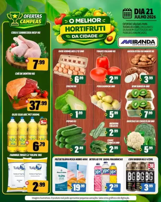 Catálogo Miranda Supermercados | O Melhor HortFruti da Cidade | 2026-07-21T00:00:00.000Z - 2026-07-21T00:00:00.000Z