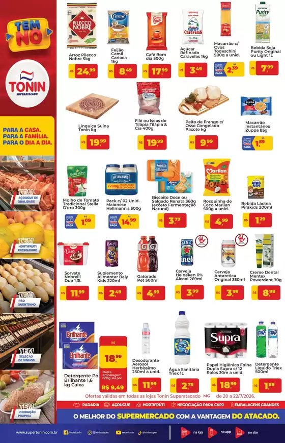 Catálogo Tonin Superatacado | Jornal de Ofertas GuaxupC3A9 Atacado 20 a 22.07 | 2026-07-21T00:00:00.000Z - 2026-07-31T00:00:00.000Z