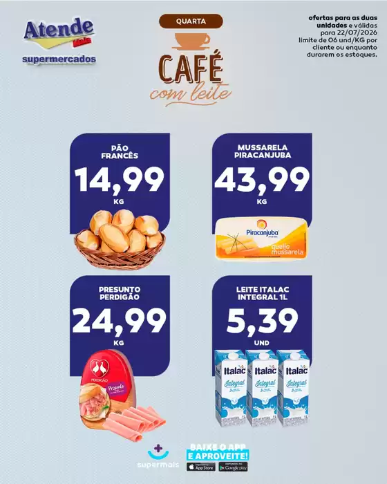 Catálogo Atende Mais | Cafe de Leite | 2026-07-22T00:00:00.000Z - 2026-07-22T00:00:00.000Z