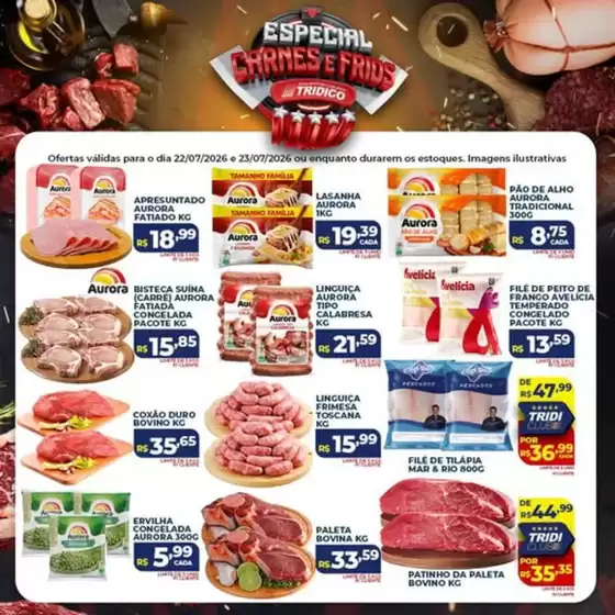 Catálogo Supermercados Tridico | Quarta e Quinta de Carnes e Frios no Tridico! | 2026-07-22T00:00:00.000Z - 2026-07-23T00:00:00.000Z