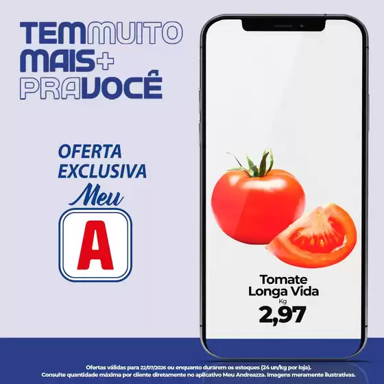 Catálogo Supermercados Andreazza | Nossas melhores ofertas para você | 2026-07-22T00:00:00.000Z - 2026-07-22T00:00:00.000Z