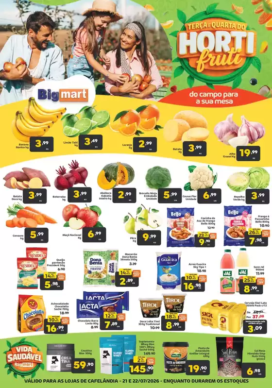 Catálogo Bigmart | Pechinchas e ofertas atuais | 2026-07-22T00:00:00.000Z - 2026-07-22T00:00:00.000Z
