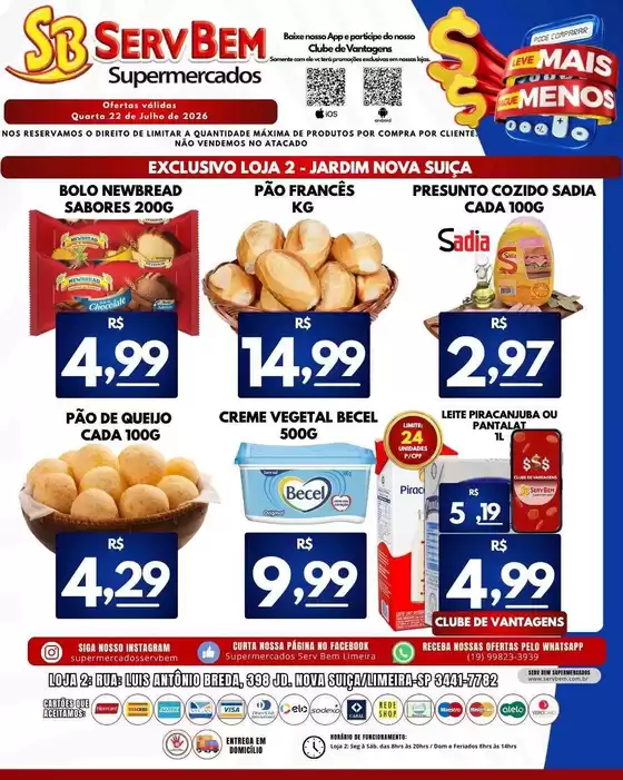 Catálogo ServBem | Ofertas especiais atraentes para todos | 2026-07-22T00:00:00.000Z - 2026-07-22T00:00:00.000Z