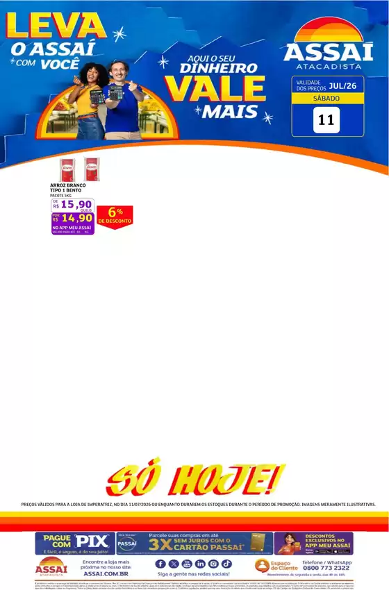 Catálogo Assaí Atacadista | Encarte Assaí Atacadista 49495-83 | 2026-07-22T00:00:00.000Z - 2026-07-22T00:00:00.000Z