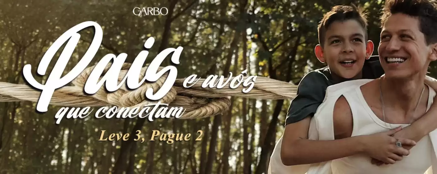 Catálogo Garbo | Dia Dos Pais | 2026-07-23T00:00:00.000Z - 2026-08-10T00:00:00.000Z