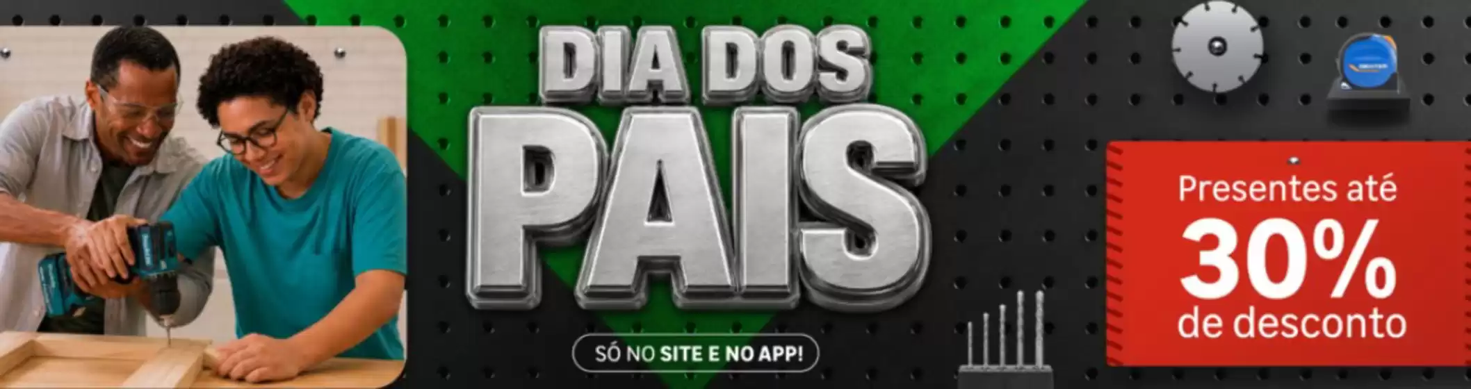 Catálogo Leroy Merlin | Dia Dos Pais | 2026-07-23T00:00:00.000Z - 2026-08-10T00:00:00.000Z