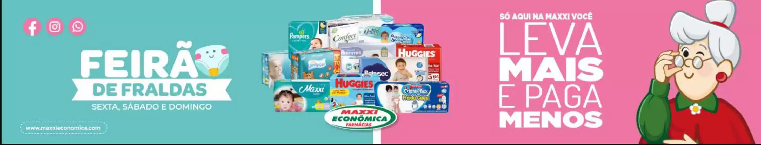 Catálogo Maxxi Econômica Farmácias | Feirã de fraldas ! | 2026-07-23T00:00:00.000Z - 2026-08-13T00:00:00.000Z