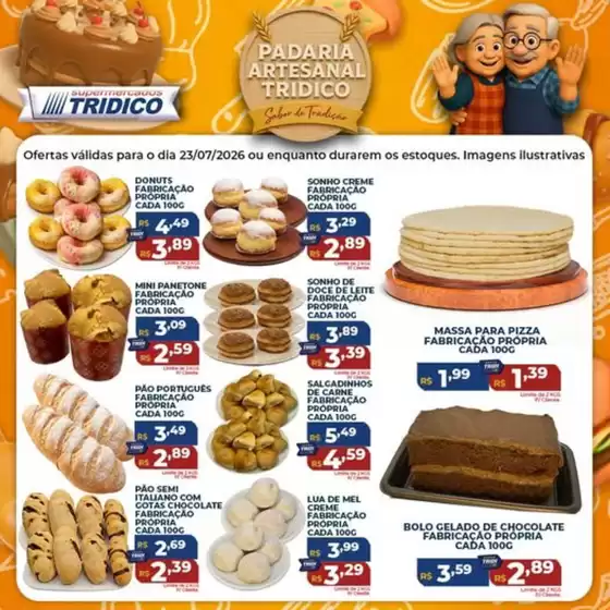 Catálogo Supermercados Tridico | Ofertas Padaria – Quinta | 2026-07-23T00:00:00.000Z - 2026-07-23T00:00:00.000Z