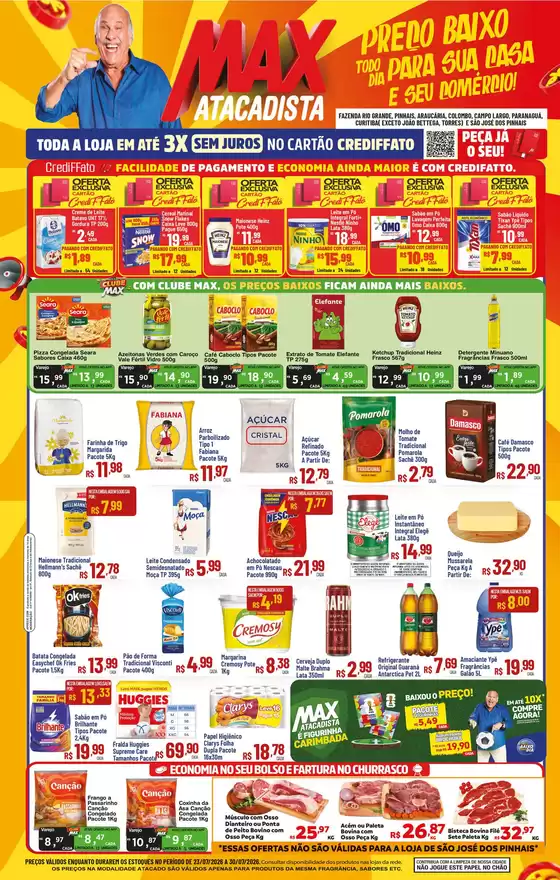 Catálogo Max Atacadista em Andrelândia | Ofertas especiais para você | 2026-07-23T00:00:00.000Z - 2026-07-30T00:00:00.000Z