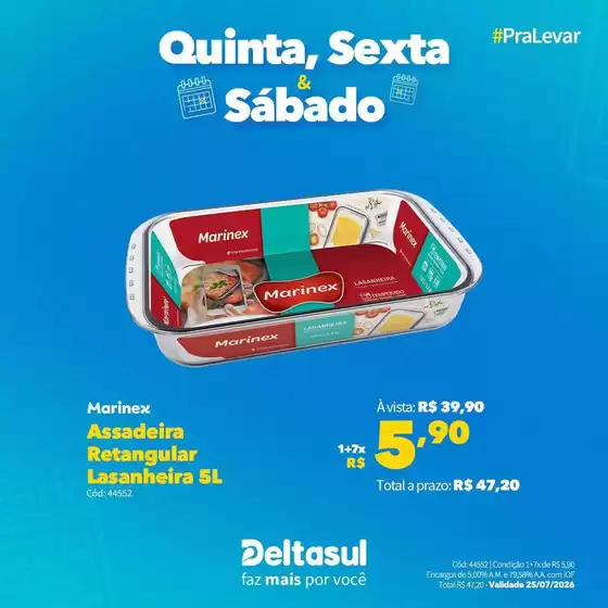 Catálogo Deltasul | Ofertas especiais atraentes para todos | 2026-07-23T00:00:00.000Z - 2026-07-25T00:00:00.000Z