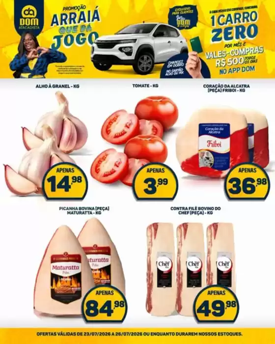 Catálogo Dom Atacadista | Ofertas exclusivas e pechinchas | 2026-07-23T00:00:00.000Z - 2026-07-26T00:00:00.000Z