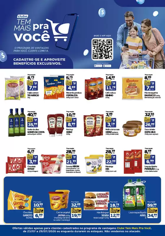 Catálogo Cometa Supermercados | O clube tem mais para você. | 2026-07-24T00:00:00.000Z - 2026-07-29T00:00:00.000Z
