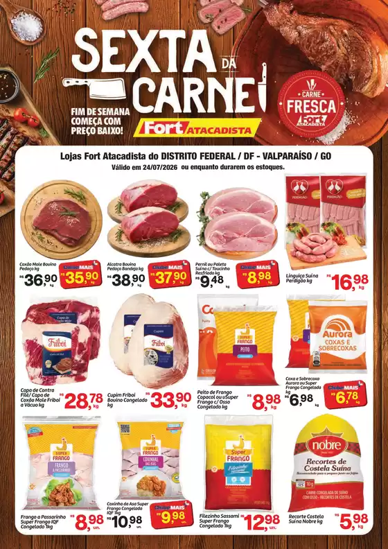 Catálogo Fort Atacadista | DF Fort 6ª da Carne 24 JUL 26 | 2026-07-24T00:00:00.000Z - 2026-07-24T00:00:00.000Z