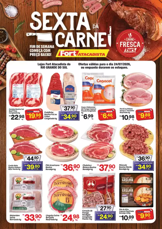 Catálogo Fort Atacadista | RS Fort 6ª da Carne 24 JUL 26 RS Final | 2026-07-24T00:00:00.000Z - 2026-07-24T00:00:00.000Z