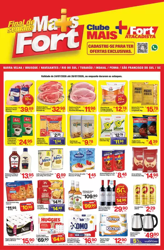 Catálogo Fort Atacadista | SC Fort Fim de Semana 24 a 26 JUL 26 Especiais | 2026-07-24T00:00:00.000Z - 2026-07-26T00:00:00.000Z