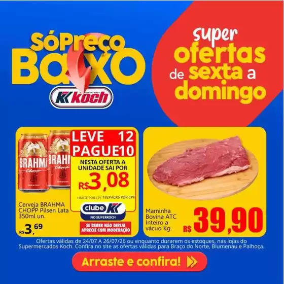 Catálogo Supermercados Koch | Nossas melhores ofertas para você | 2026-07-24T00:00:00.000Z - 2026-07-26T00:00:00.000Z