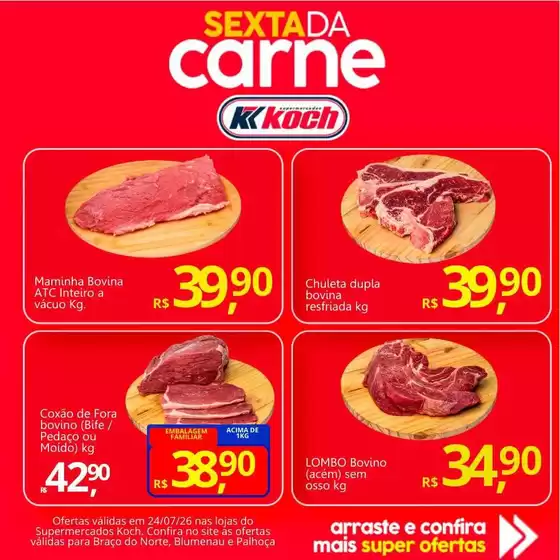 Catálogo Supermercados Koch | Promoções especiais em andamento | 2026-07-24T00:00:00.000Z - 2026-07-24T00:00:00.000Z
