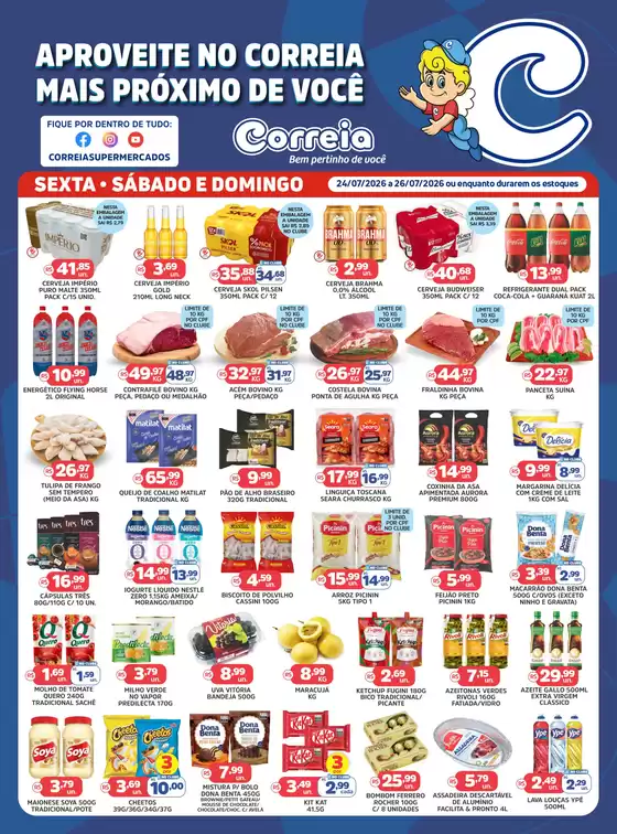 Catálogo Supermercados Correia | 274d36c7dd63a6f36e0e418eddec9ed9 | 2026-07-24T00:00:00.000Z - 2026-07-26T00:00:00.000Z