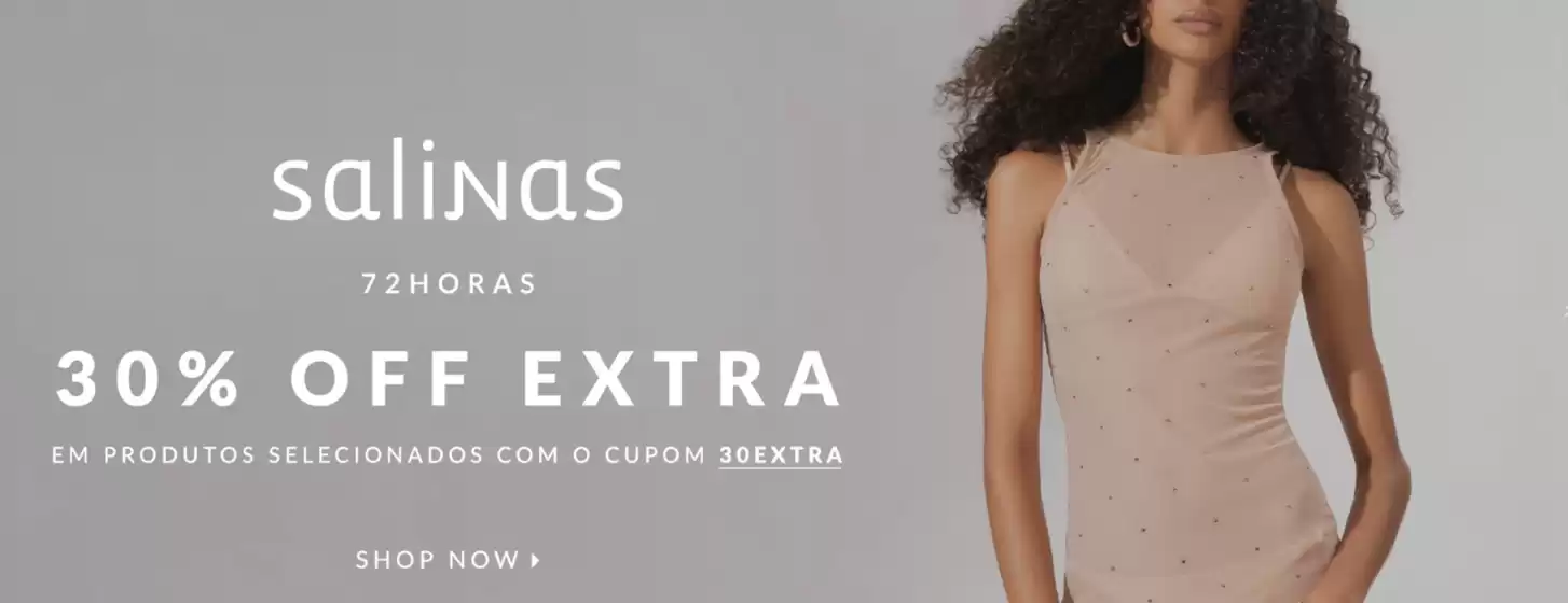 Catálogo Salinas | Até 30% off | 2026-07-27T00:00:00.000Z - 2026-07-29T00:00:00.000Z