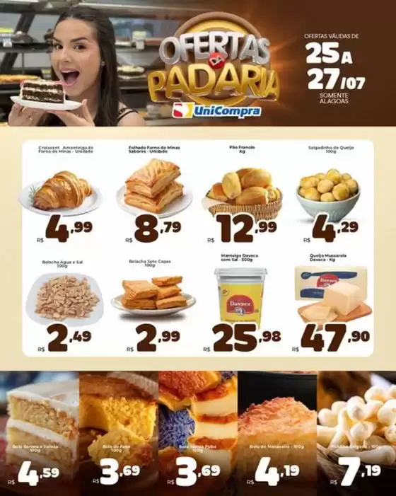 Catálogo Unicompra | Ofertas da Padaria UniCompra! | 2026-07-27T00:00:00.000Z - 2026-07-27T00:00:00.000Z