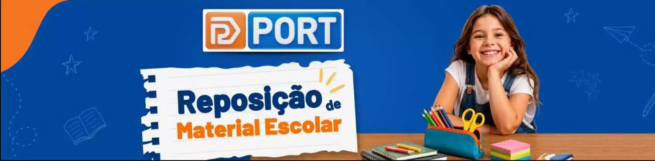 Catálogo Port Informatica | Reposição de material escolar ! | 2026-07-27T00:00:00.000Z - 2026-07-30T00:00:00.000Z