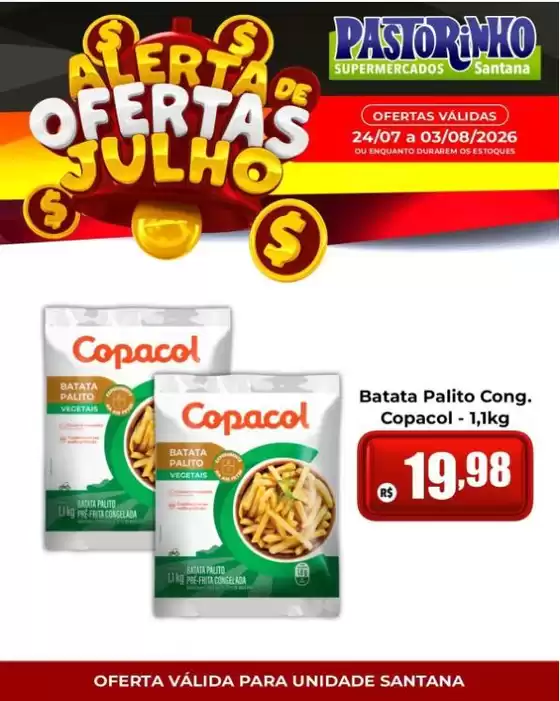 Catálogo Supermercado Pastorinho | Ofertas especiais atraentes para todos | 2026-07-24T00:00:00.000Z - 2026-08-03T00:00:00.000Z
