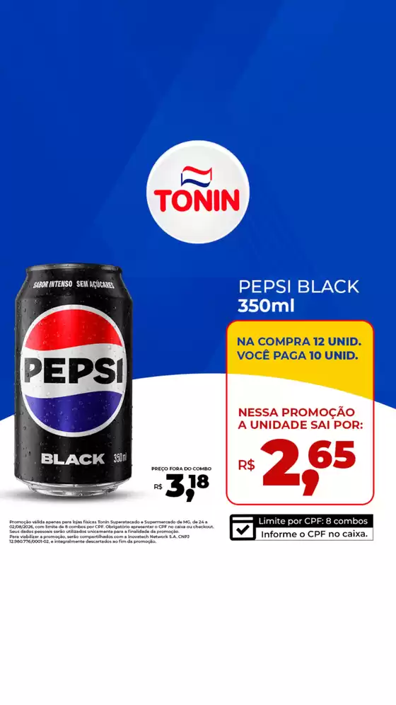 Catálogo Tonin Superatacado | Pepsi black | 2026-07-27T00:00:00.000Z - 2026-07-27T00:00:00.000Z