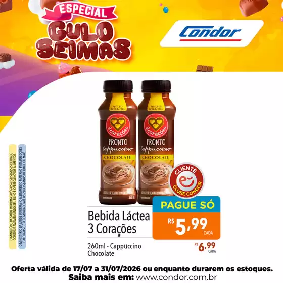Catálogo Supermercados Condor | Ótima oferta para todos os clientes | 2026-07-17T00:00:00.000Z - 2026-07-31T00:00:00.000Z