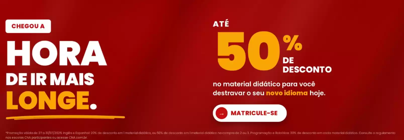 Catálogo CNA | Ofertas CNA | 2026-07-28T00:00:00.000Z - 2026-07-31T00:00:00.000Z