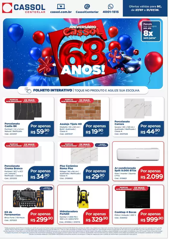 Catálogo Cassol | Encarte Cassol | 2026-07-27T00:00:00.000Z - 2026-07-31T00:00:00.000Z