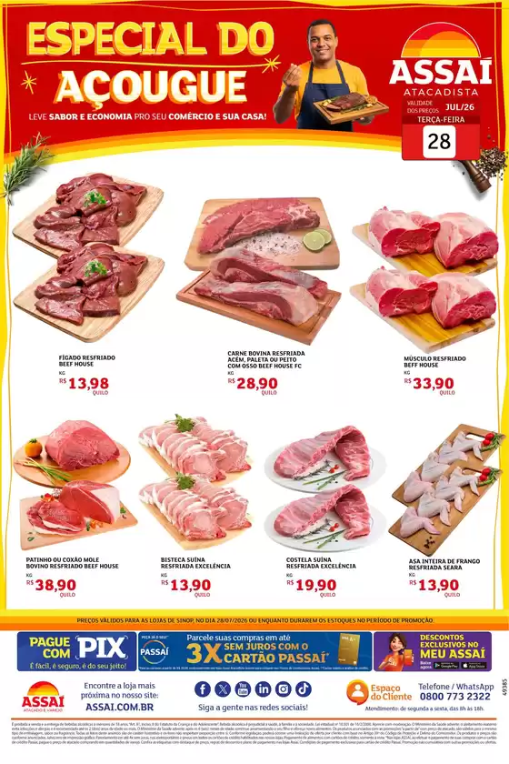 Catálogo Assaí Atacadista em Mirassol d'Oeste | Encarte Assaí Atacadista 49385-460 | 2026-07-28T00:00:00.000Z - 2026-07-28T00:00:00.000Z