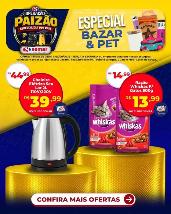Catálogo Semar Supermercado | Ofertas especiais atraentes para todos | 2026-07-28T00:00:00.000Z - 2026-08-03T00:00:00.000Z