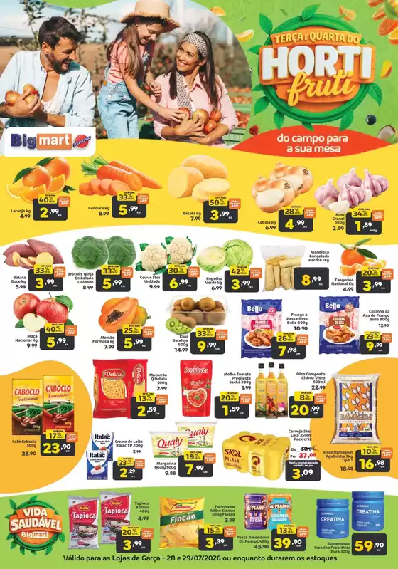 Catálogo Bigmart | Promoções especiais em andamento | 2026-07-29T00:00:00.000Z - 2026-07-29T00:00:00.000Z