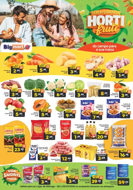 Catálogo Bigmart | Ofertas especiais atraentes para todos | 2026-07-29T00:00:00.000Z - 2026-07-29T00:00:00.000Z