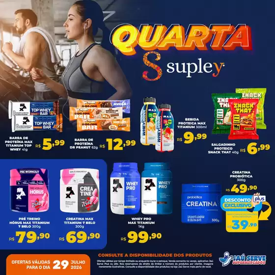 Catálogo Supermercados Jaù Serve | Quarta-feira da Proteína | 2026-07-29T00:00:00.000Z - 2026-07-29T00:00:00.000Z