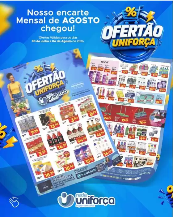 Catálogo Rede uniforça | Encarte Rede uniforça | 2026-07-30T00:00:00.000Z - 2026-08-06T00:00:00.000Z