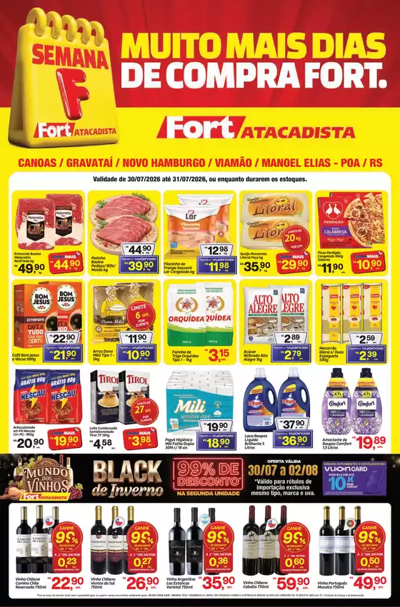 Catálogo Fort Atacadista em Gravataí | RS Fort Semana F Regional 30 e 31 JUL 26 Canoas Final | 2026-07-30T00:00:00.000Z - 2026-08-02T00:00:00.000Z