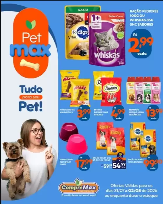 Catálogo CompreMax | Pet Max | 2026-07-31T00:00:00.000Z - 2026-08-02T00:00:00.000Z