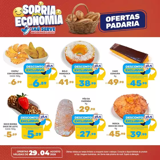 Catálogo Supermercados Jaù Serve | Padaria | 2026-07-31T00:00:00.000Z - 2026-08-04T00:00:00.000Z