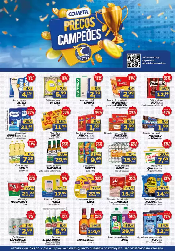 Catálogo Cometa Supermercados | MELHORES PREÇOS | 2026-07-31T00:00:00.000Z - 2026-08-02T00:00:00.000Z