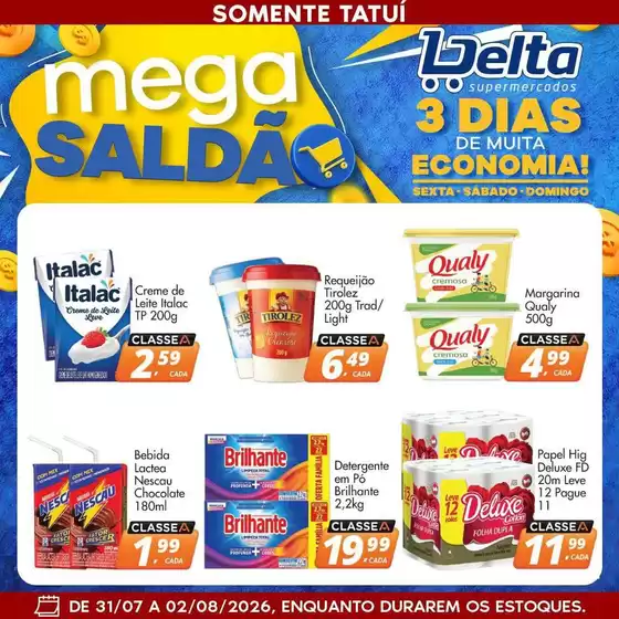 Catálogo Delta Supermercados | Ofertas e promoções atuais | 2026-07-31T00:00:00.000Z - 2026-08-02T00:00:00.000Z