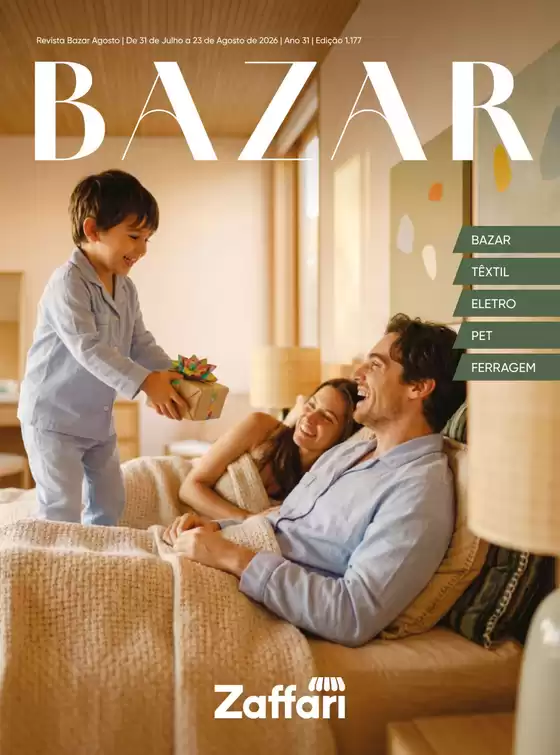 Catálogo Zaffari | Revista Bazar Agosto | 2026-07-31T00:00:00.000Z - 2026-08-23T00:00:00.000Z