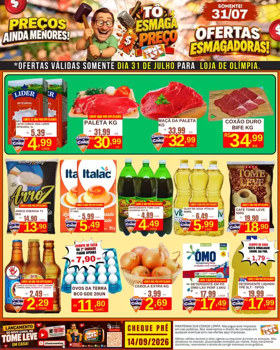 Catálogo Tome Leve | Melhores ofertas para compradores econômicos | 2026-07-31T00:00:00.000Z - 2026-07-31T00:00:00.000Z
